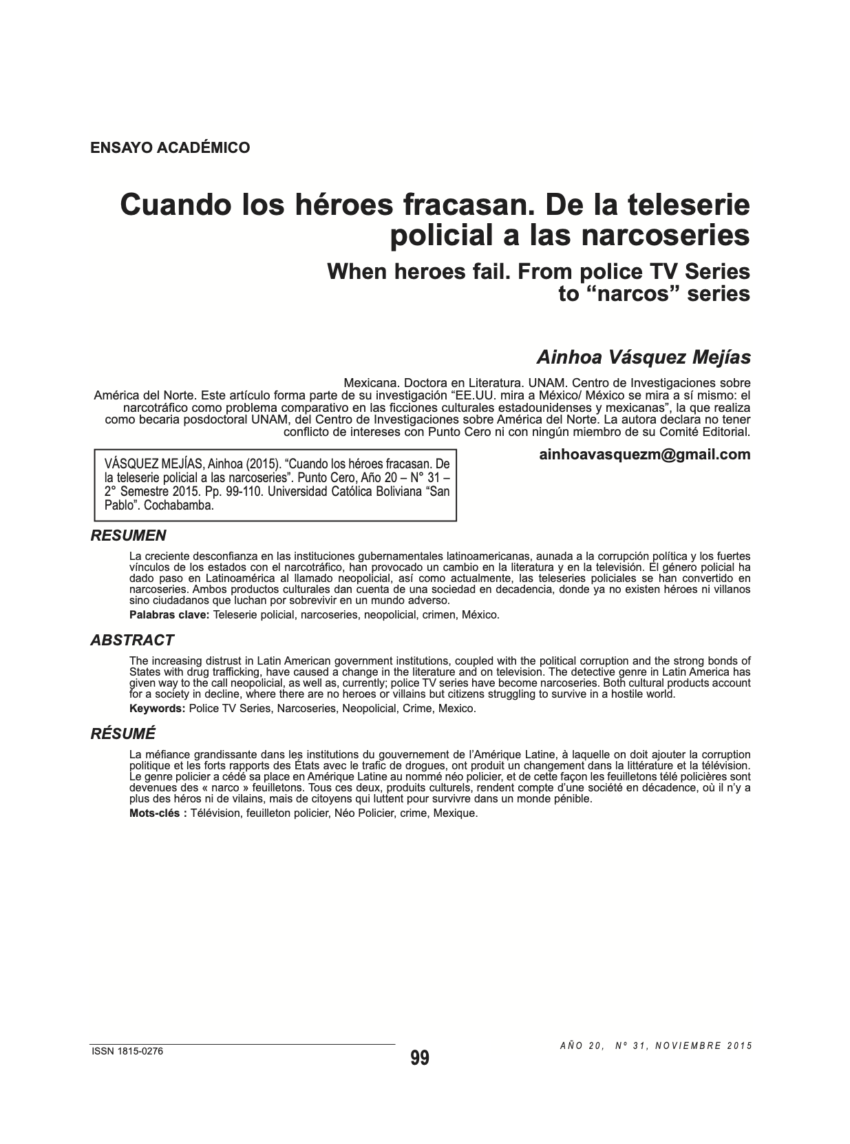 Cuando los héroes fracasan. De la teleserie policial a las narcoseries
