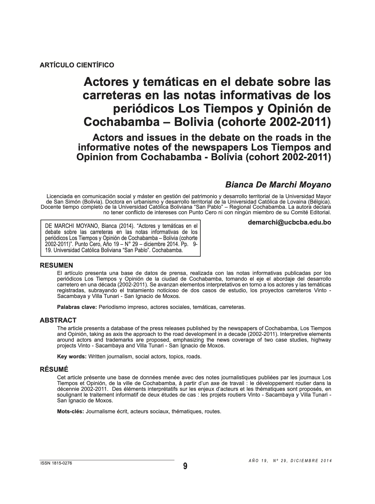 Actores y temáticas en el debate sobre las carreteras en las notas informativas de los periódicos Los Tiempos y Opinión de Cochabamba – Bolivia (cohorte 2002-2011)