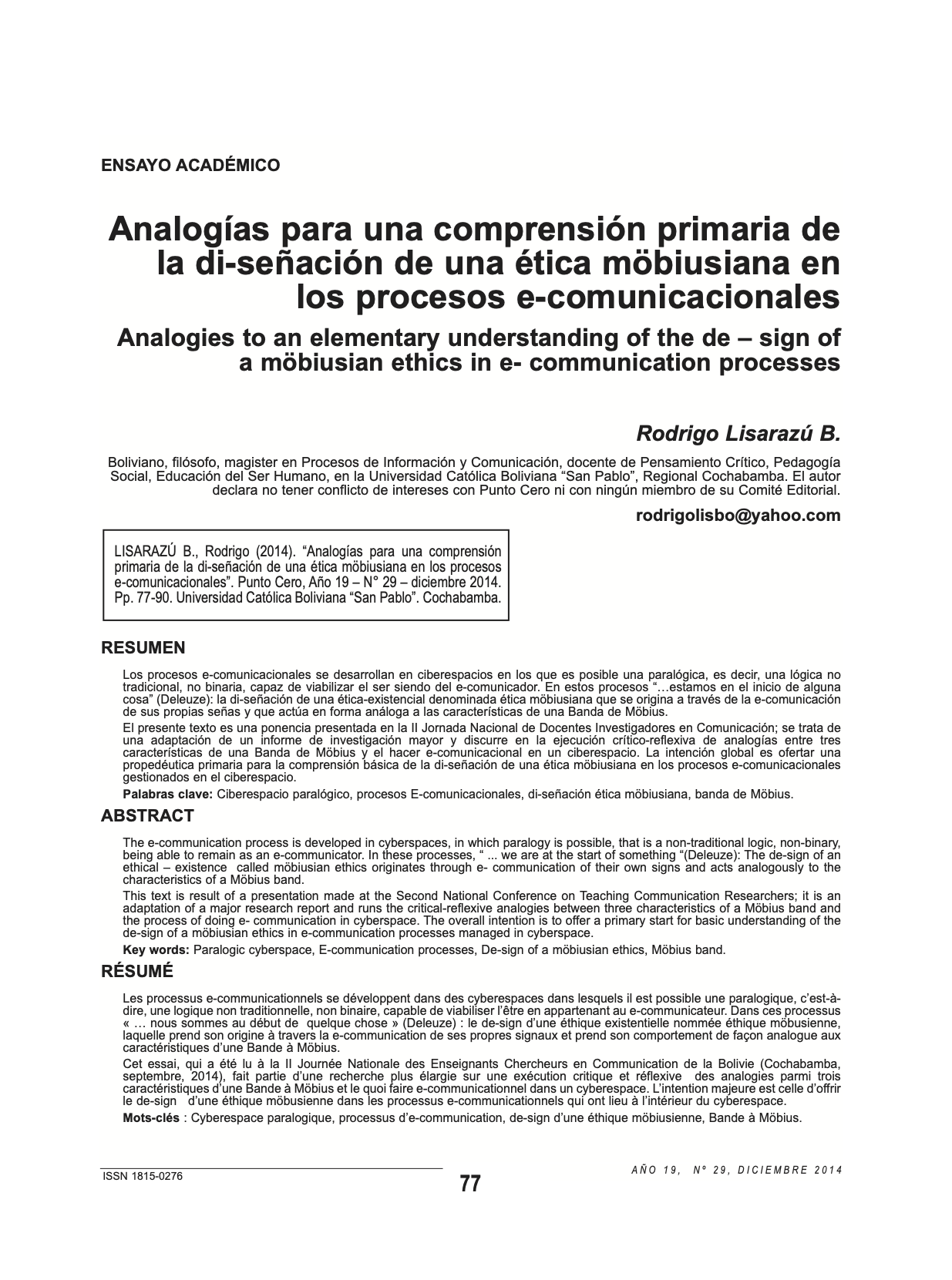 Analogías para una comprensión primaria de la di-señación de una ética möbiusiana en los procesos e-comunicacionales