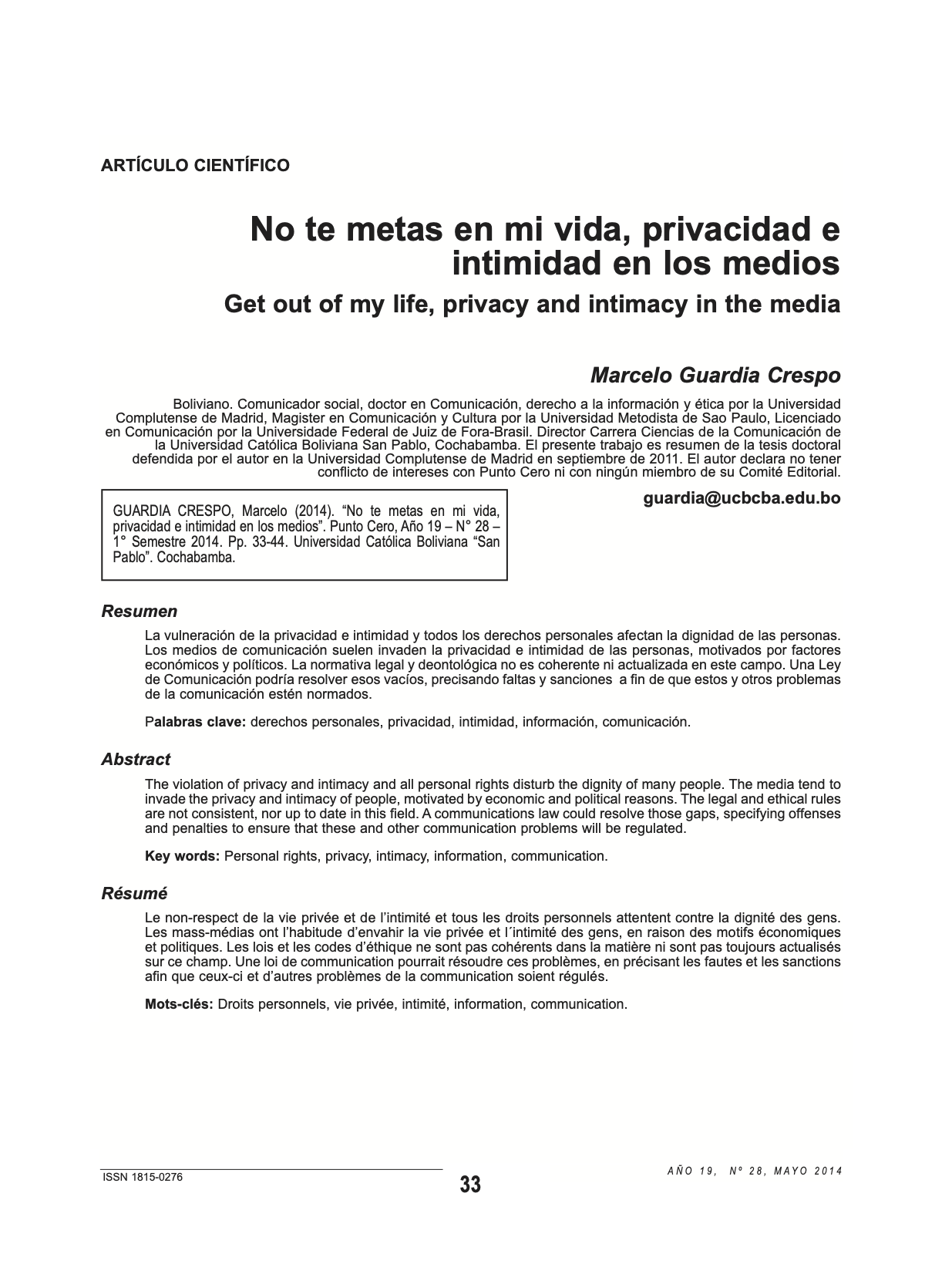 No te metas en mi vida, privacidad e intimidad en los medios