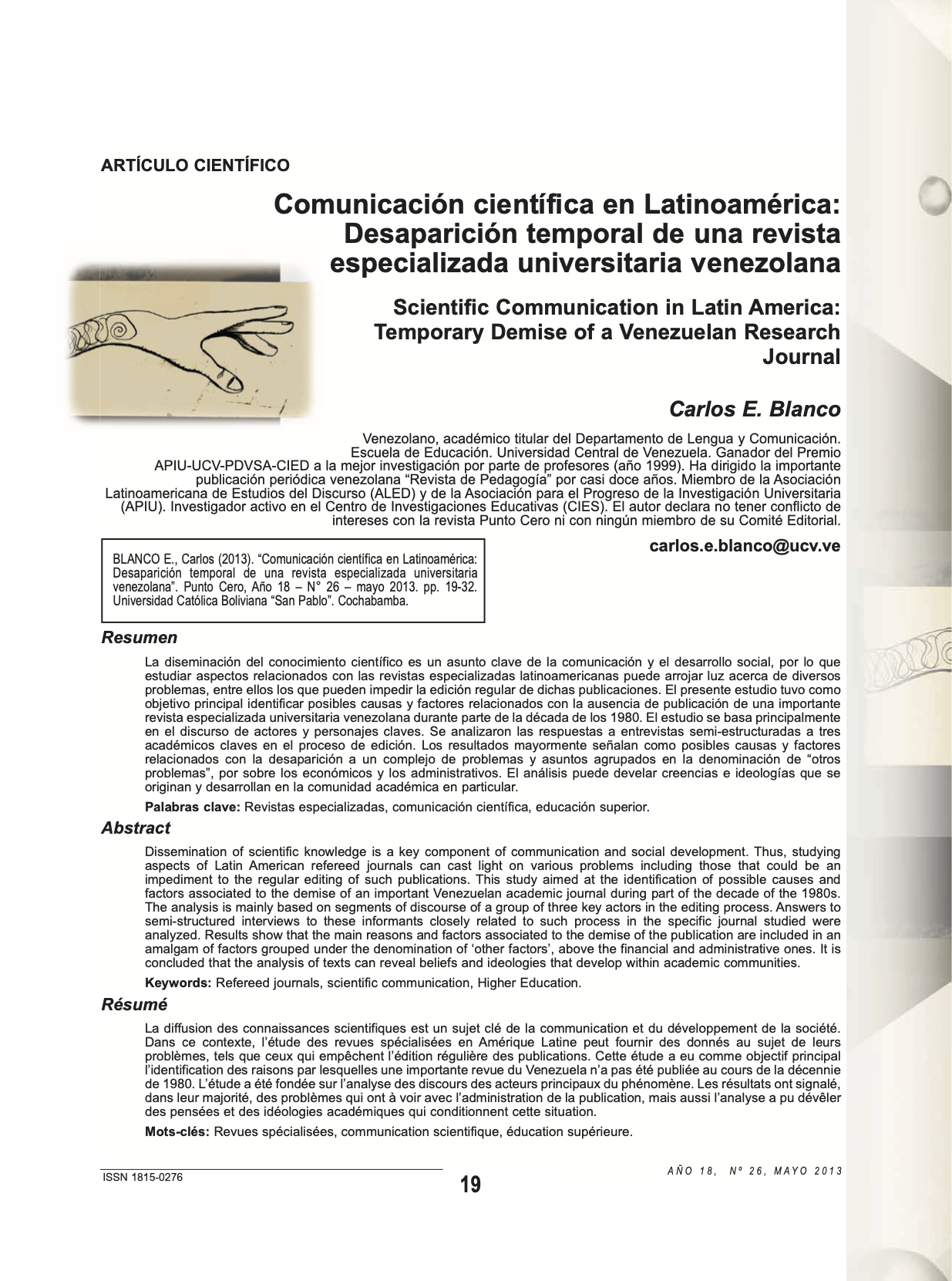 Comunicación científica en Latinoamérica: Desaparición temporal de una revista especializada universitaria venezolana