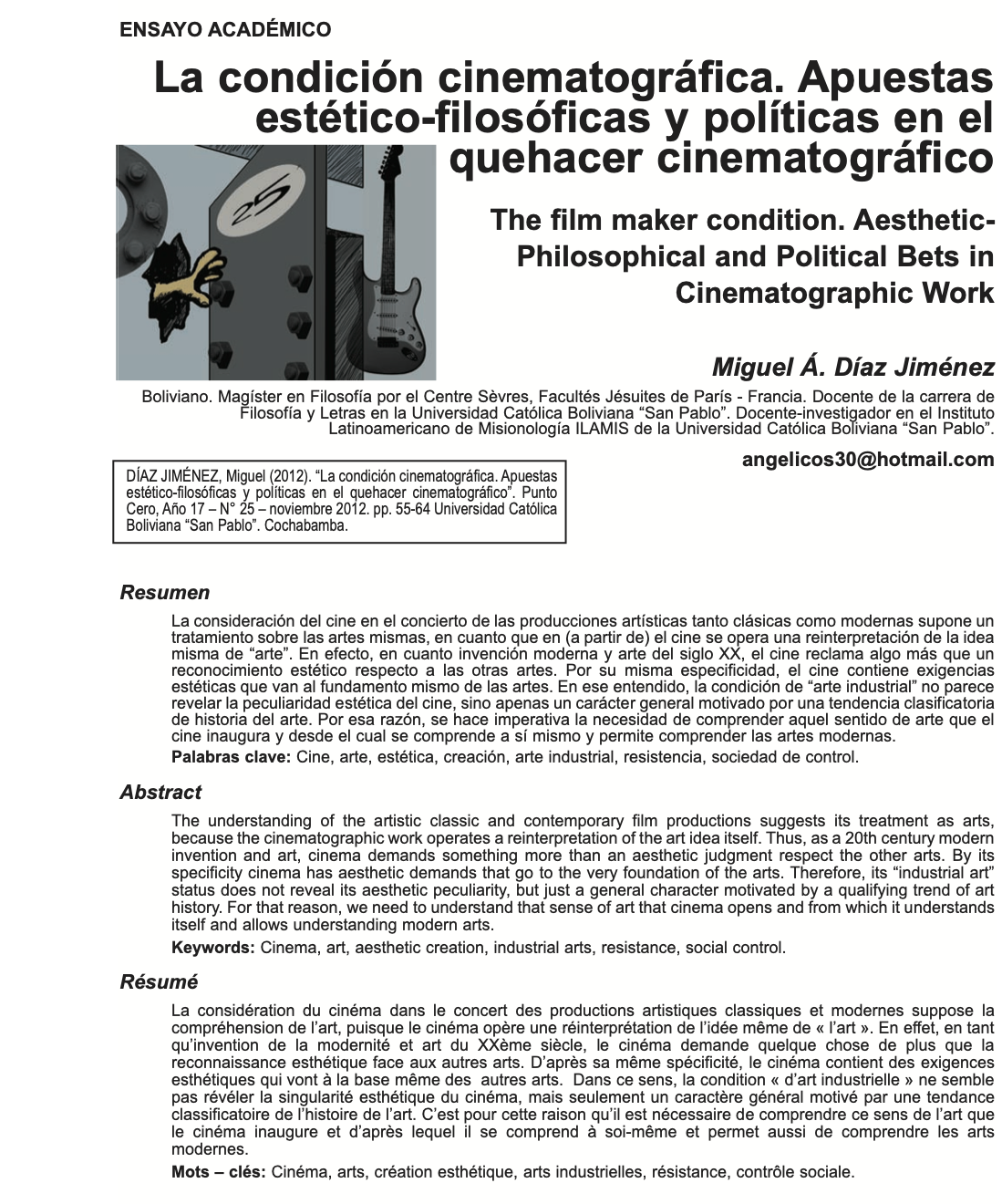 La condición cinematográfica. Apuestas estético-filosóficas y políticas en el quehacer cinematográfico