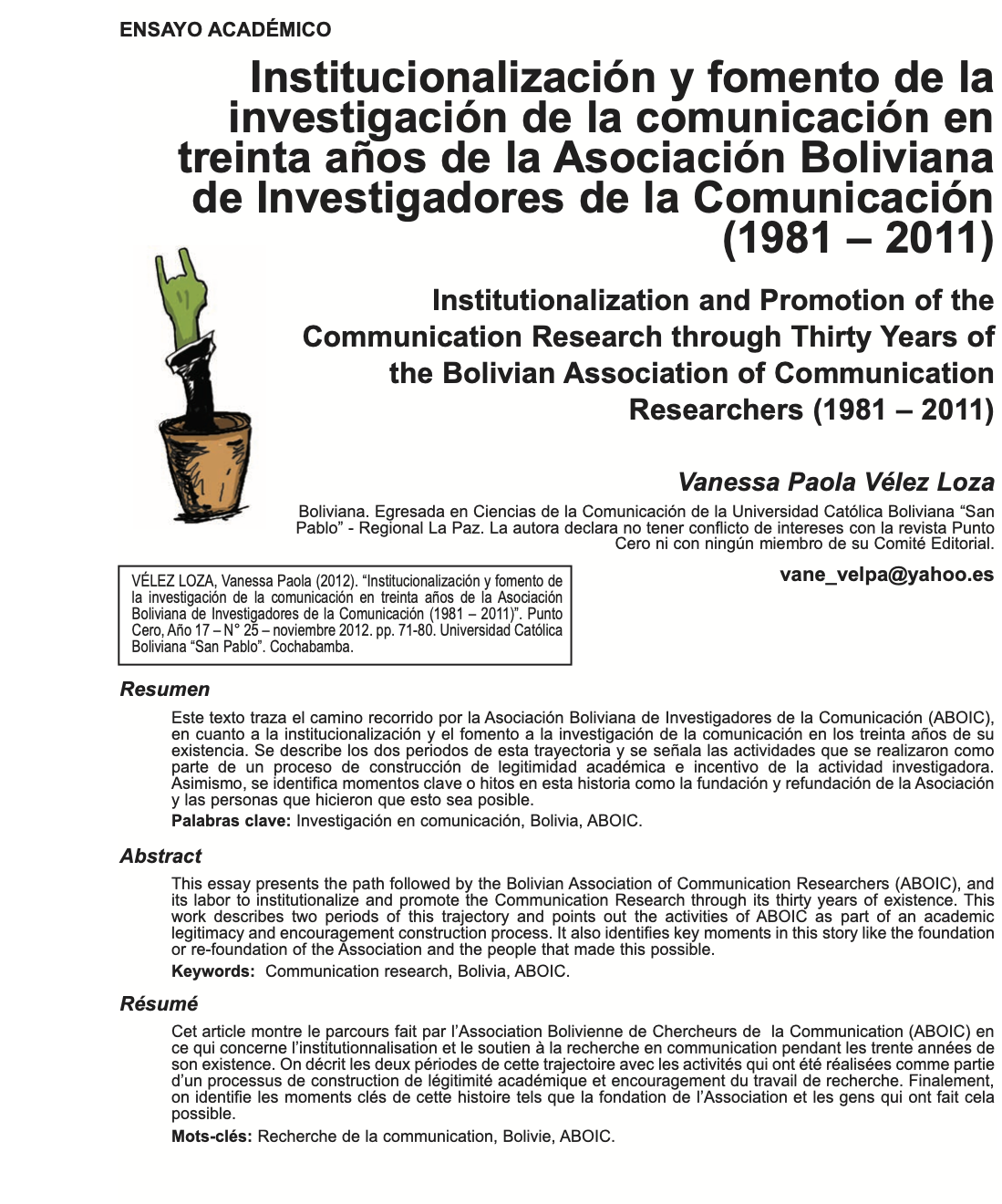 Institucionalización y fomento de la investigación de la comunicación en treinta años de la Asociación Boliviana de Investigadores de la Comunicación (1981 – 2011)