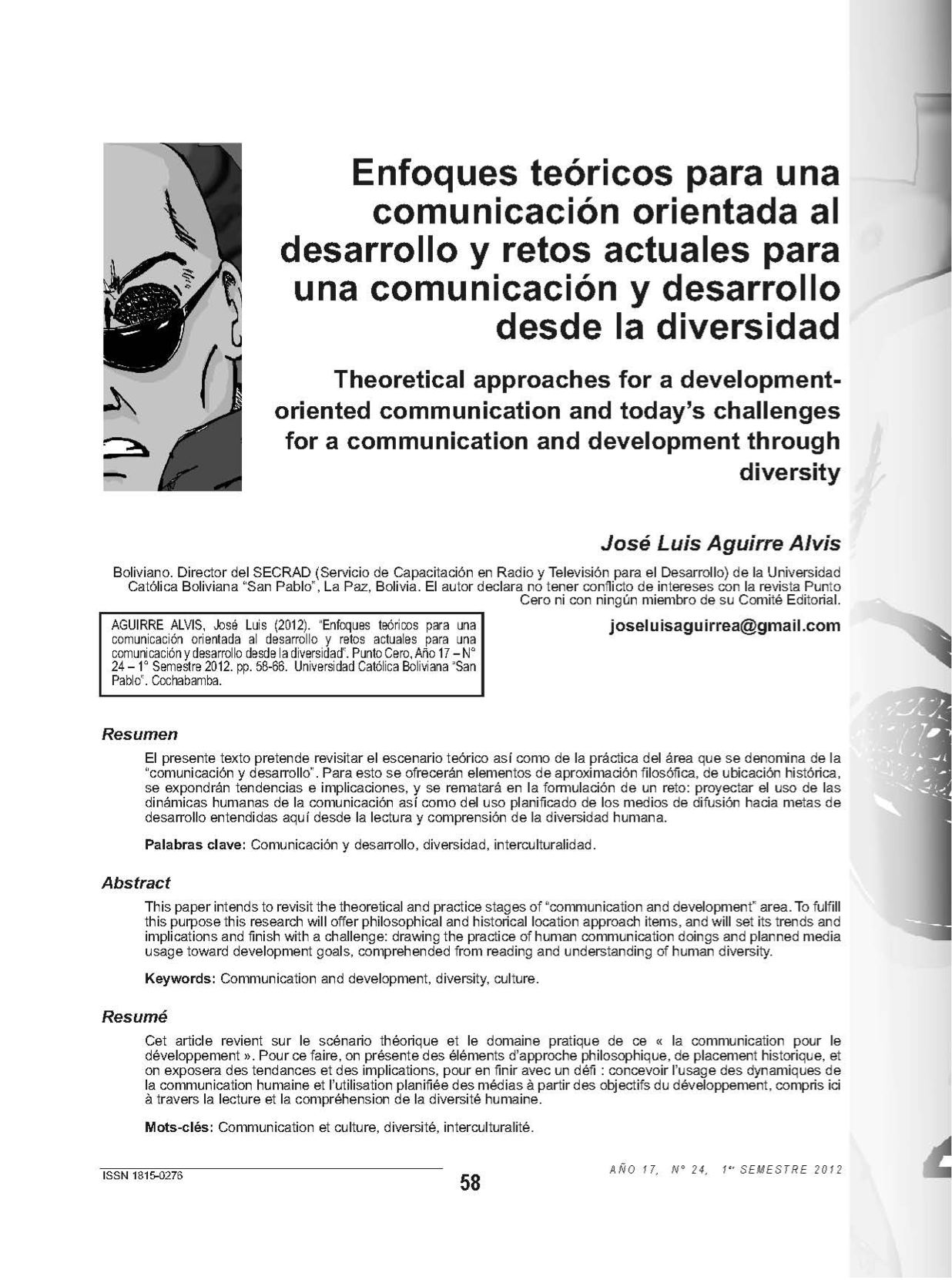 Enfoques teóricos para una comunicación orientada al desarrollo y retos actuales para una comunicación y desarrollo desde la diversidad