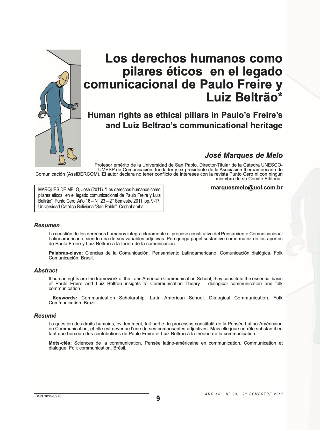 Los derechos humanos como pilares éticos en el legado comunicacional de Paulo Freire y Luiz Beltrão