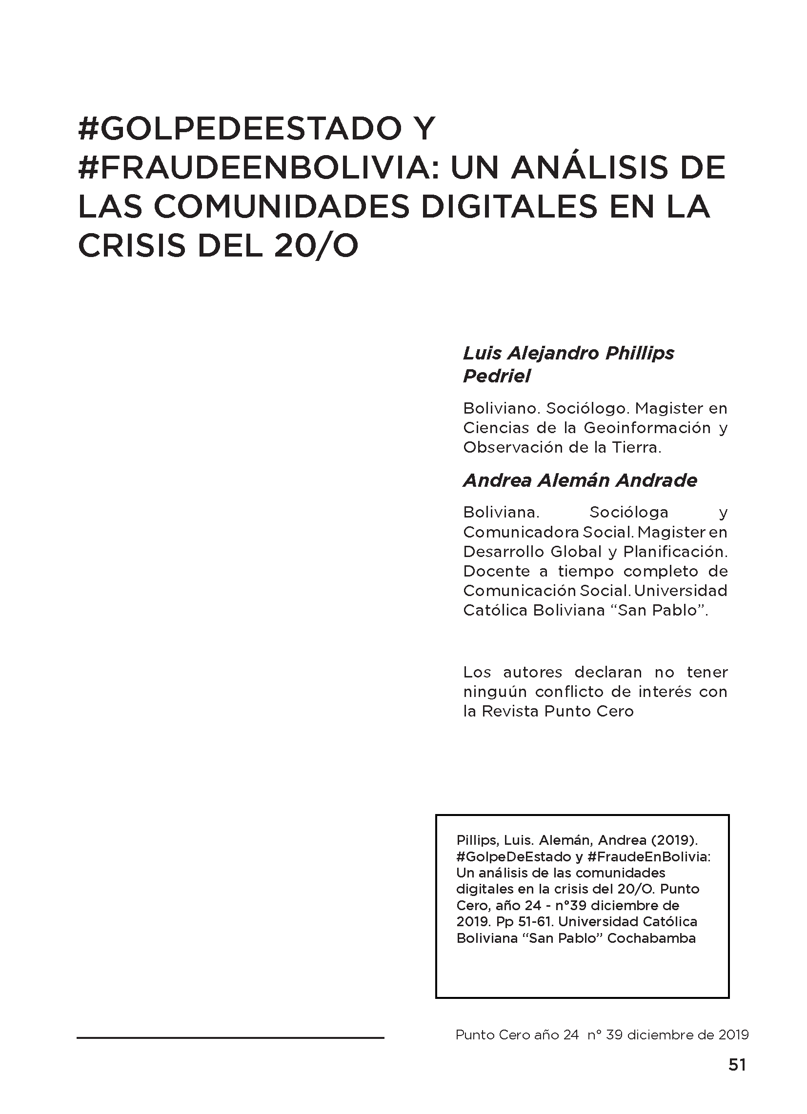 #Golpedeestado y #Fraudeenbolivia: Un análisis de las comunidades digitales en la crisis del 20/O