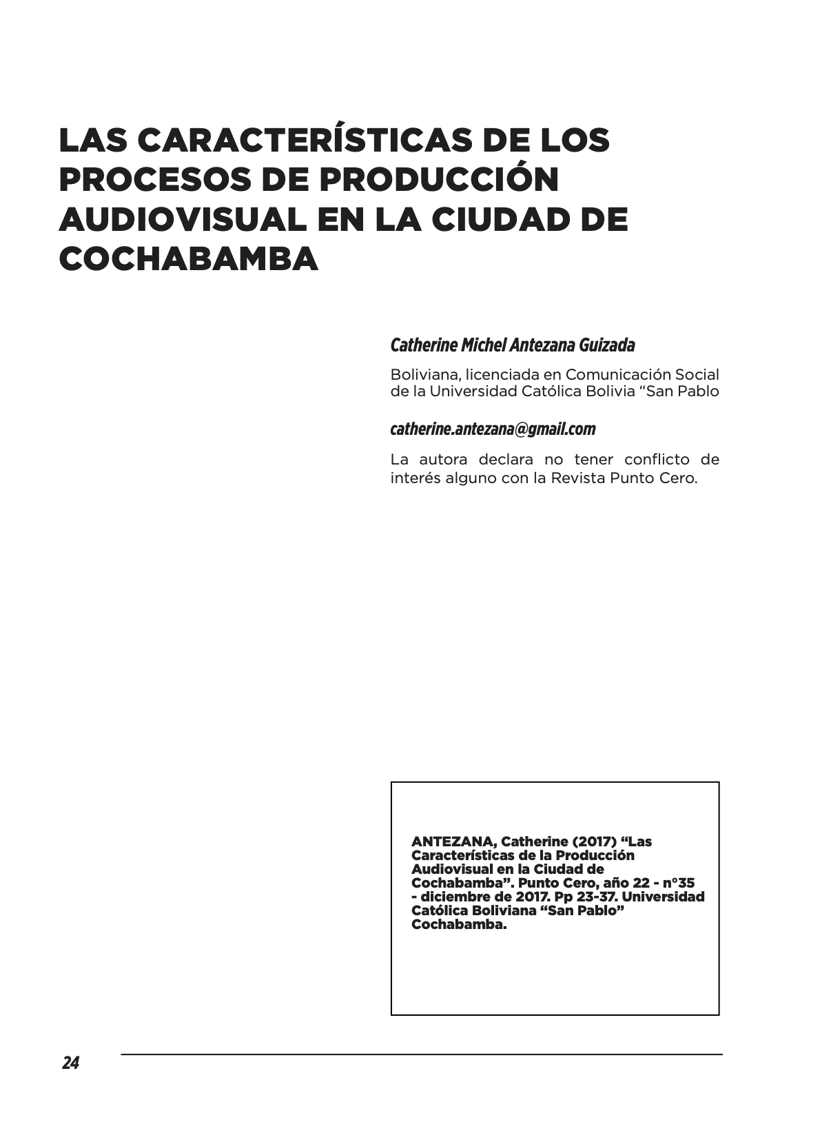 Las características de los  procesos de producción  audiovisual en la ciudad de Cochabamba