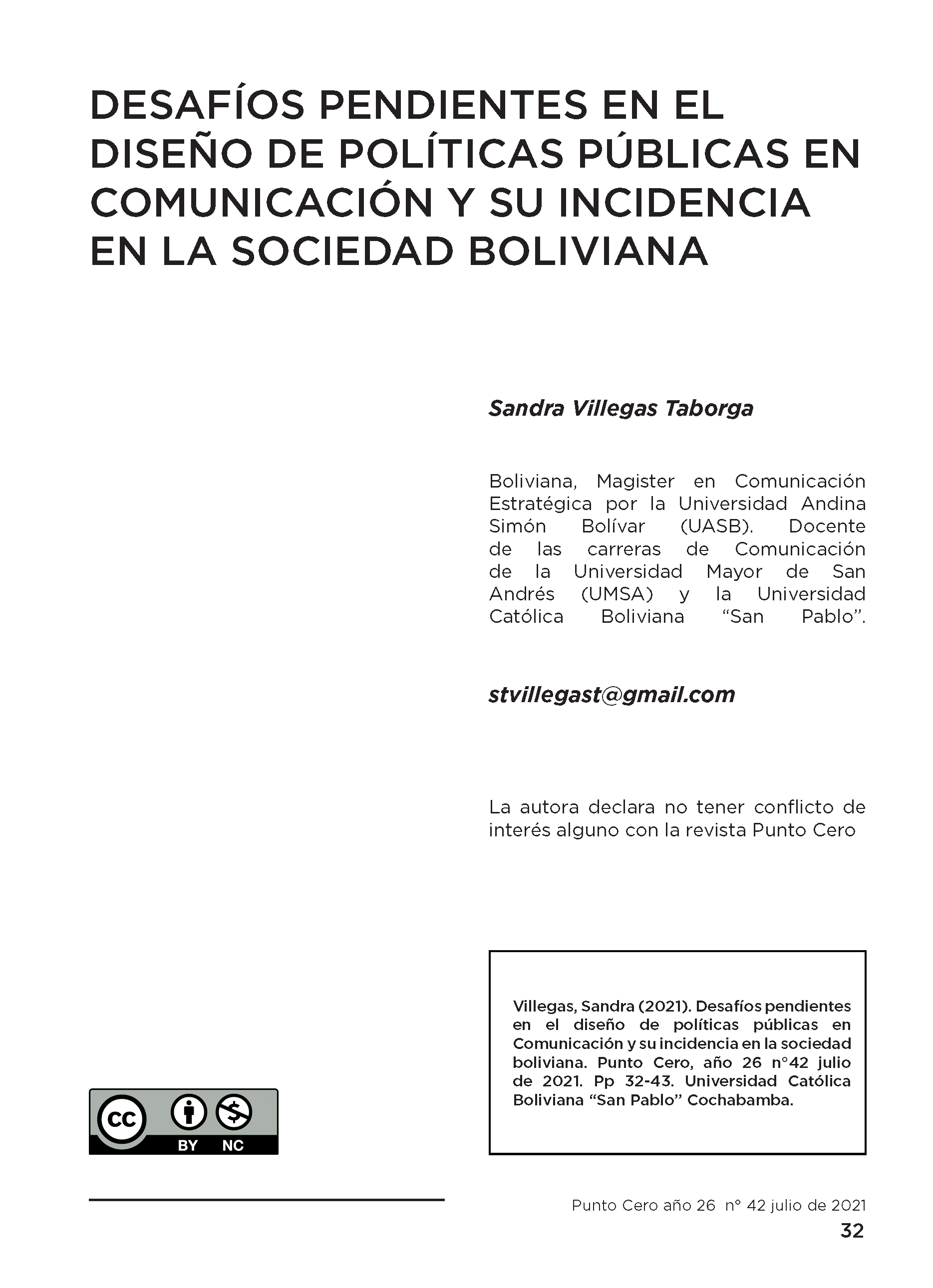 Desafíos pendientes en el diseño de políticas públicas en comunicación y su incidencia en la sociedad Boliviana.