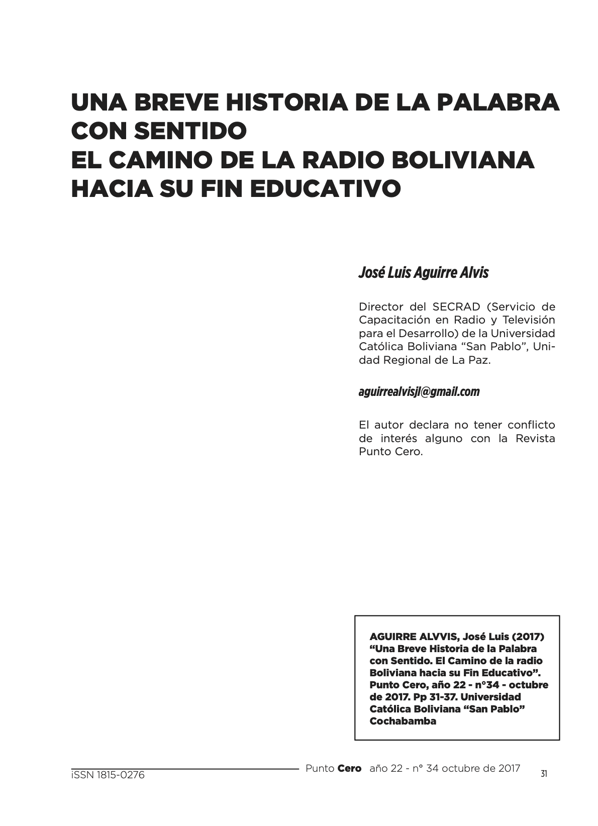 Una breve historia de la palabra con sentido. El camino de la radios boliviana hacia su fin educativo