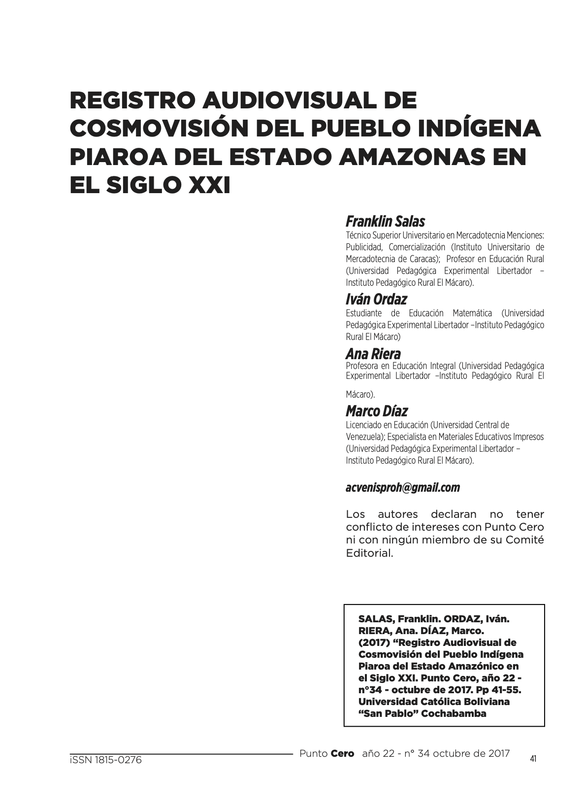 Registro audiovisual de cosmovisión del pueblo indígena Piaroa del Estado Amazonas en el siglo XXI
