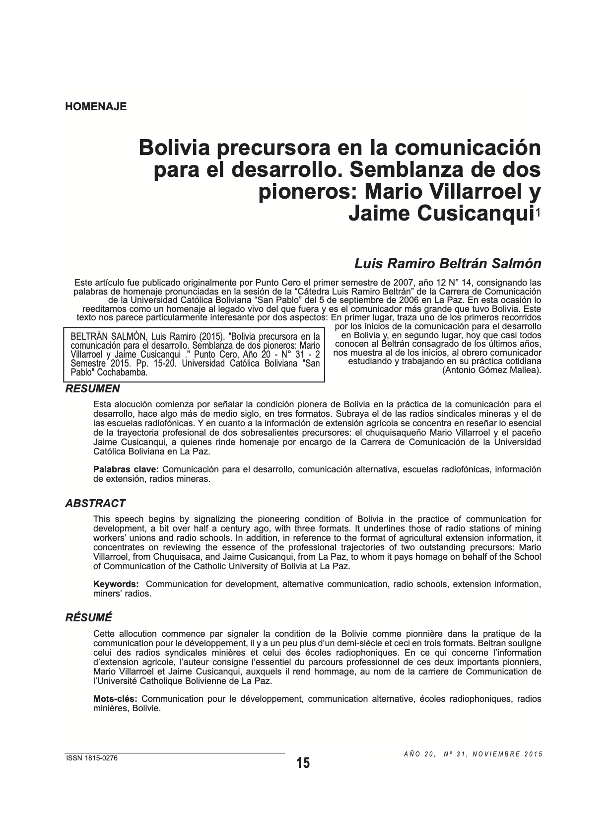 Bolivia precursora en la comunicación para el desarrollo. Semblanza de dos pioneros: Mario Villarroel y Jaime Cusicanqui.