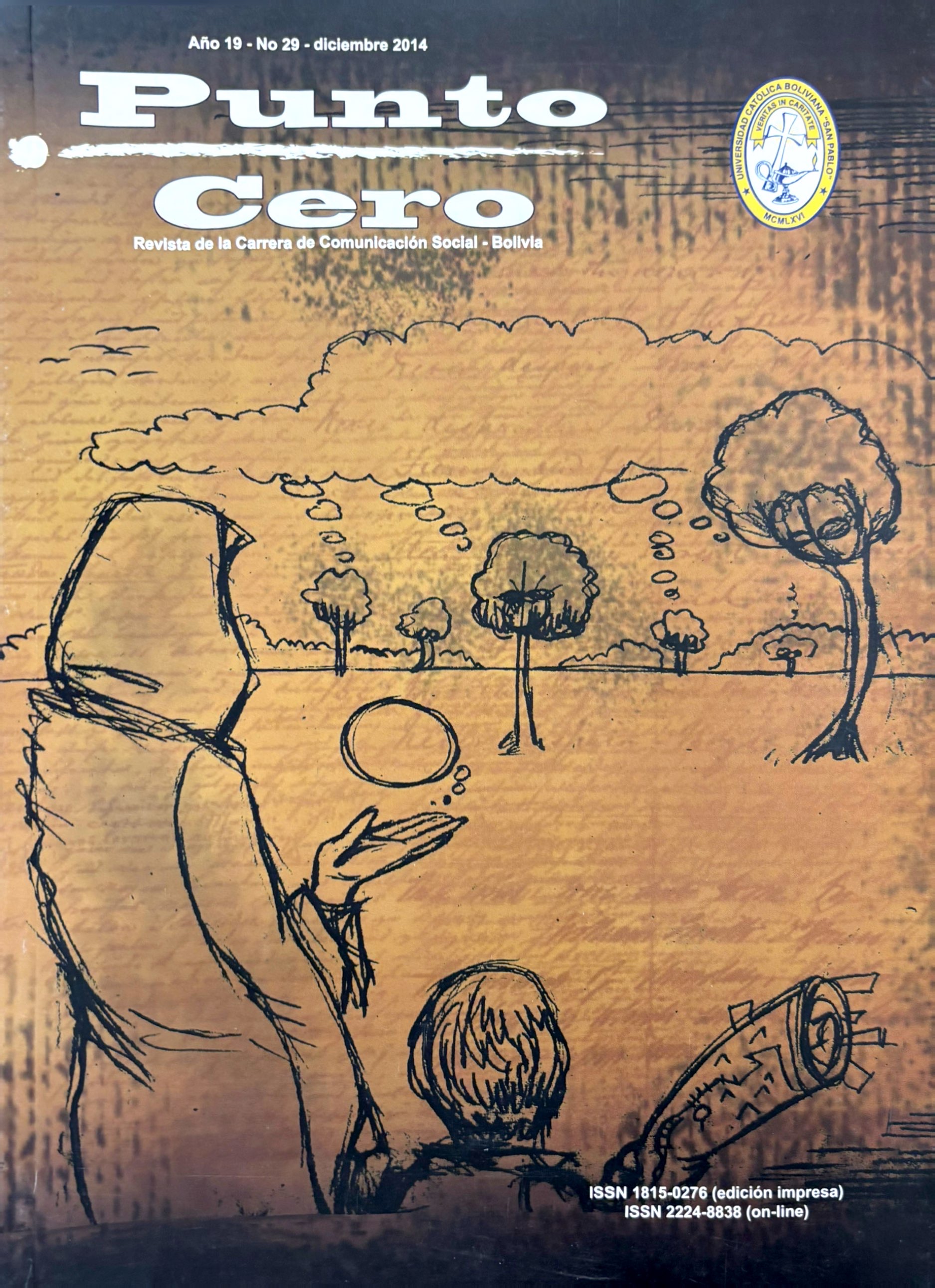 Ver Vol. 19 Núm. 29 (2014): Revista Punto Cero No. 29