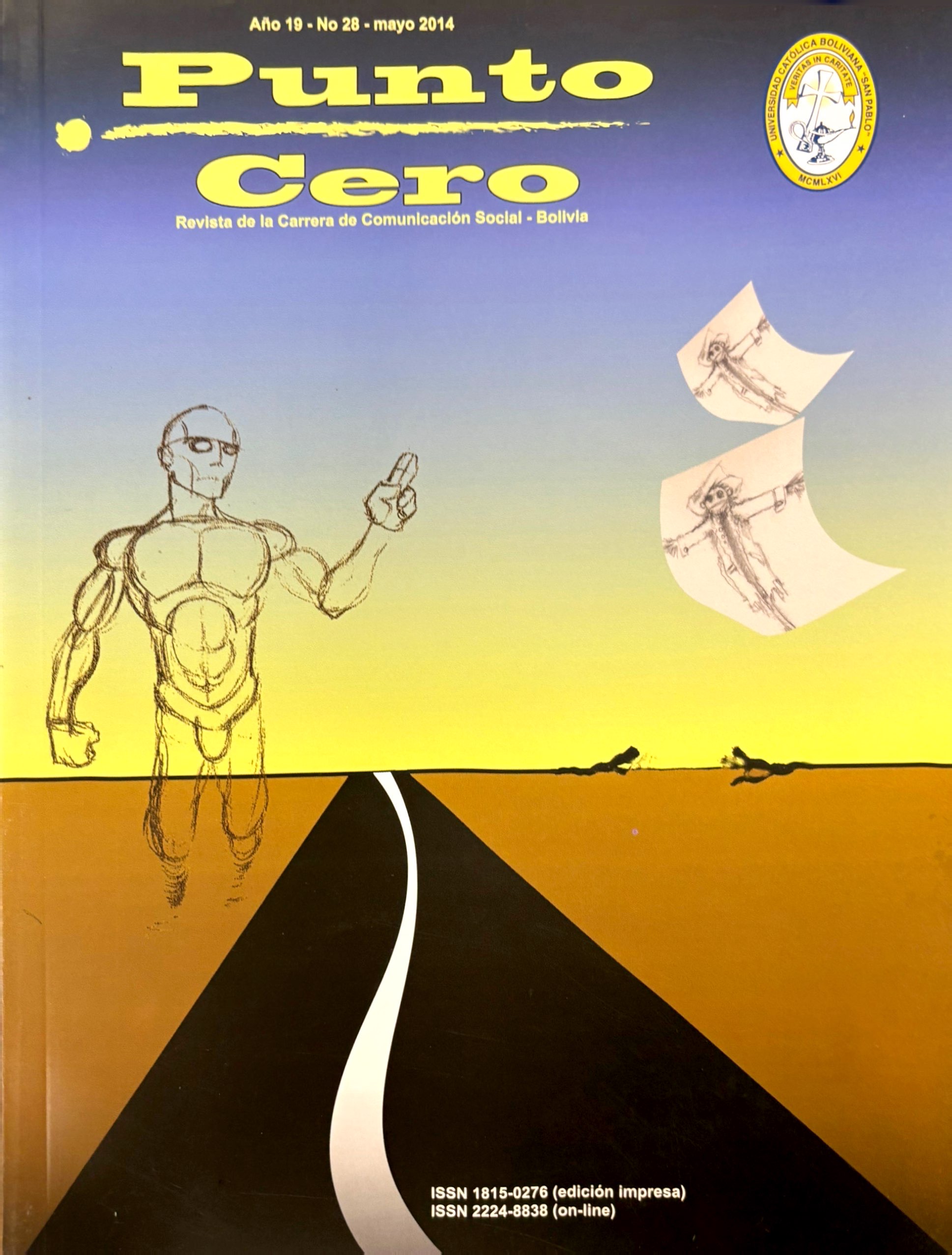 					Ver Vol. 19 Núm. 28 (2014): Revista Punto Cero No. 28
				