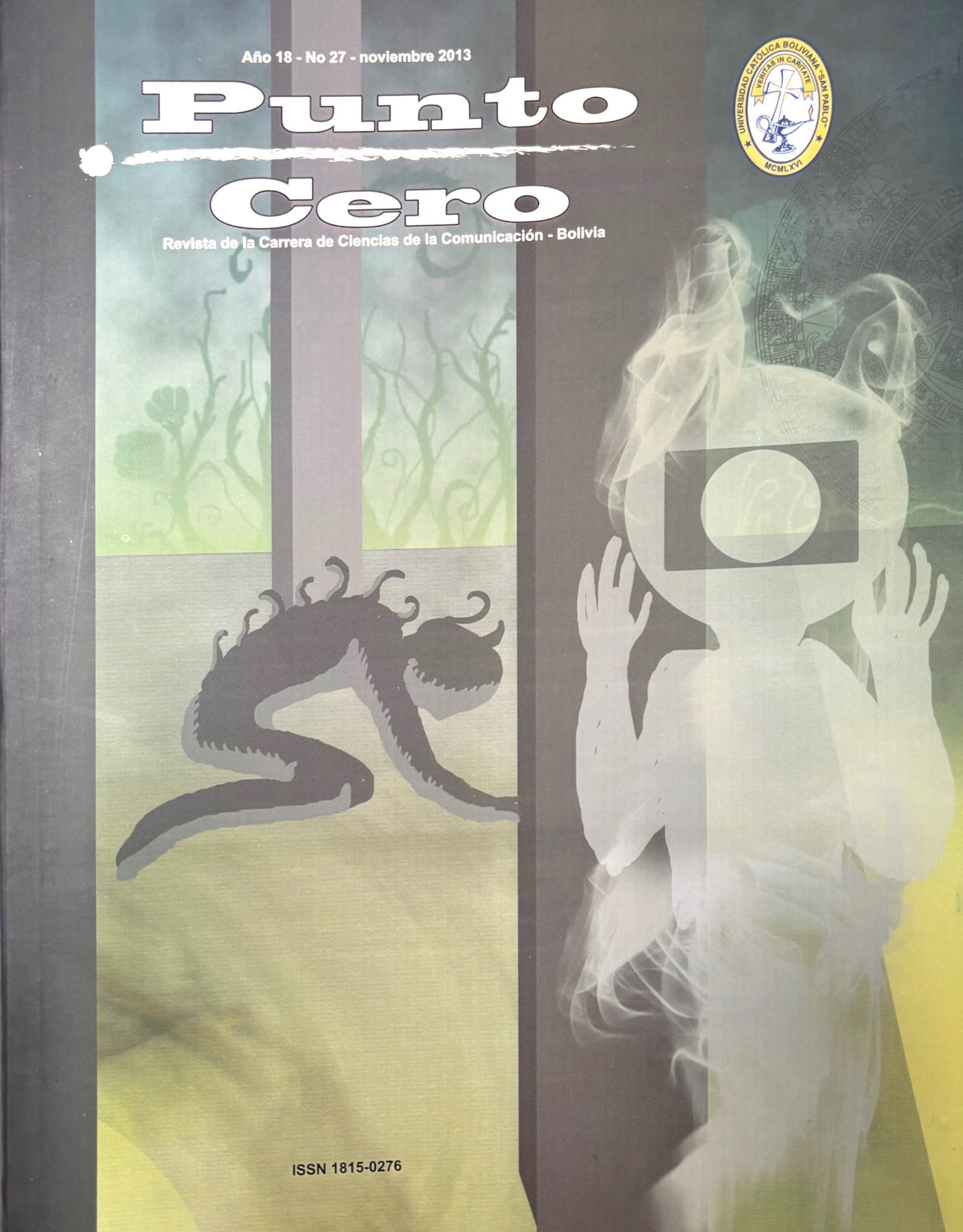 View Vol. 18 No. 27 (2013): Revista Punto Cero No. 27
