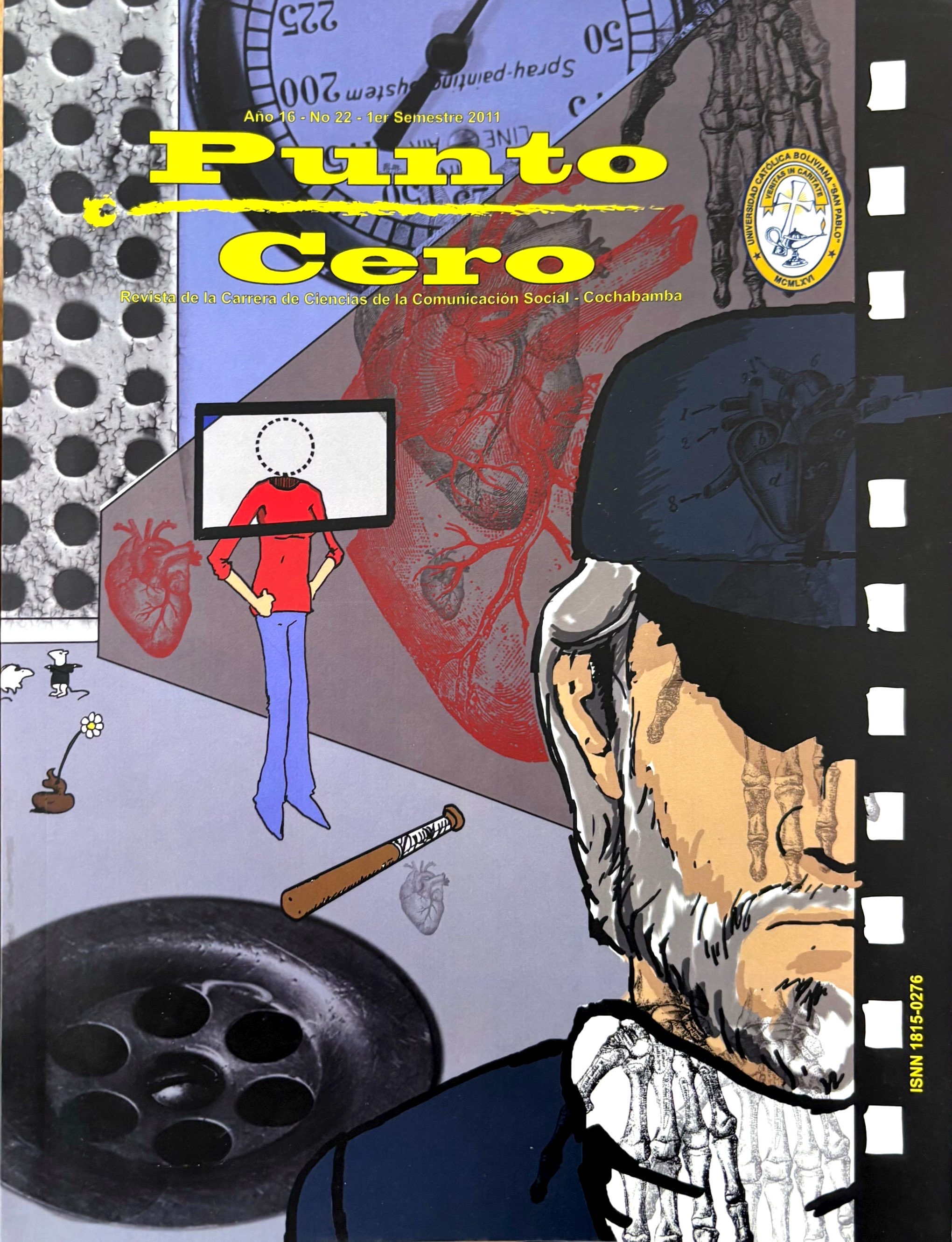 					Ver Vol. 16 Núm. 22 (2011): Revista Punto Cero No. 22
				