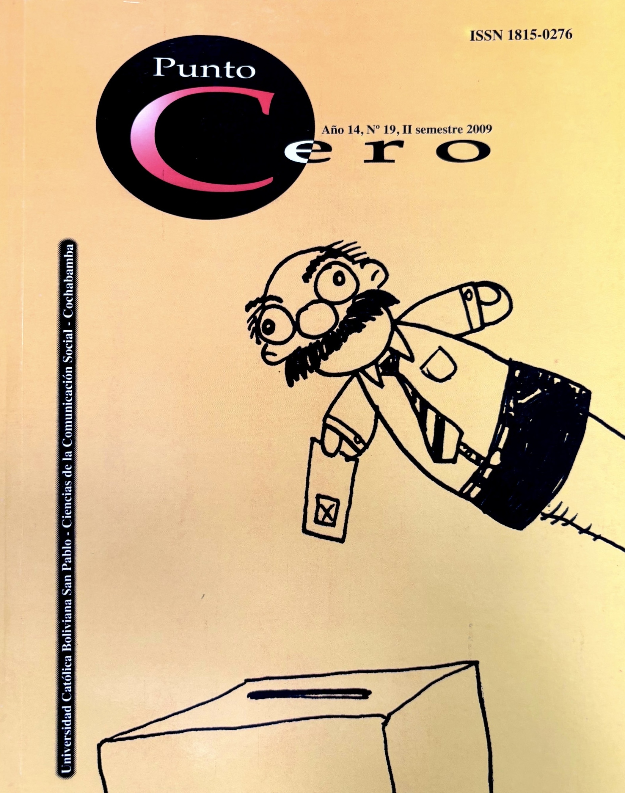 					Ver Vol. 14 Núm. 19 (2009): Revista Punto Cero No. 19
				