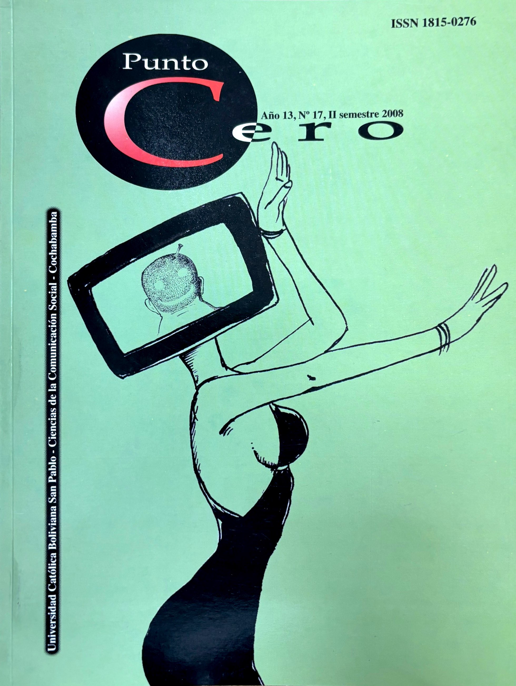 					View Vol. 13 No. 17 (2008): Revista Punto Cero No. 17
				