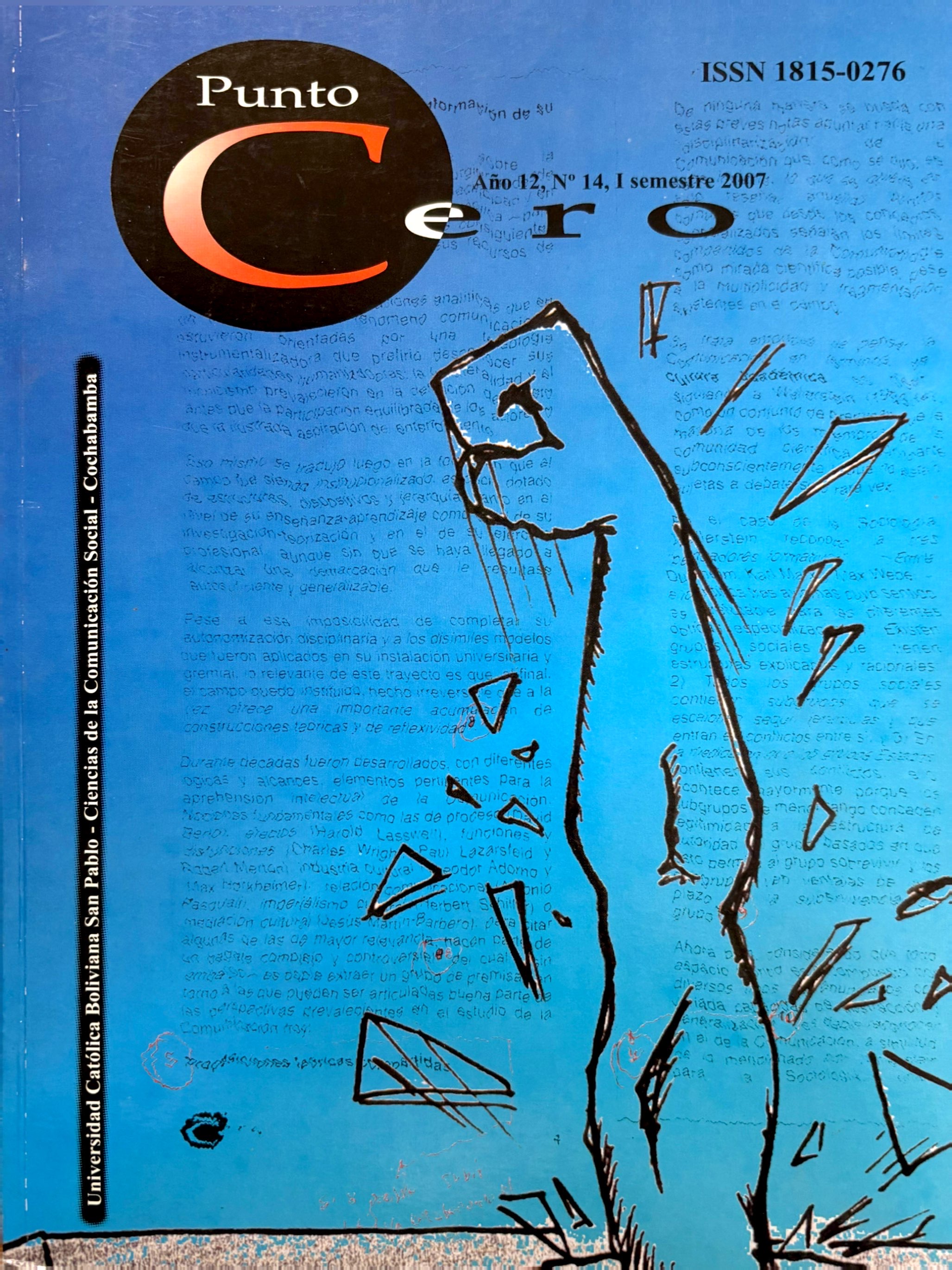					Ver Vol. 12 Núm. 14 (2007): Revista Punto Cero No. 14
				