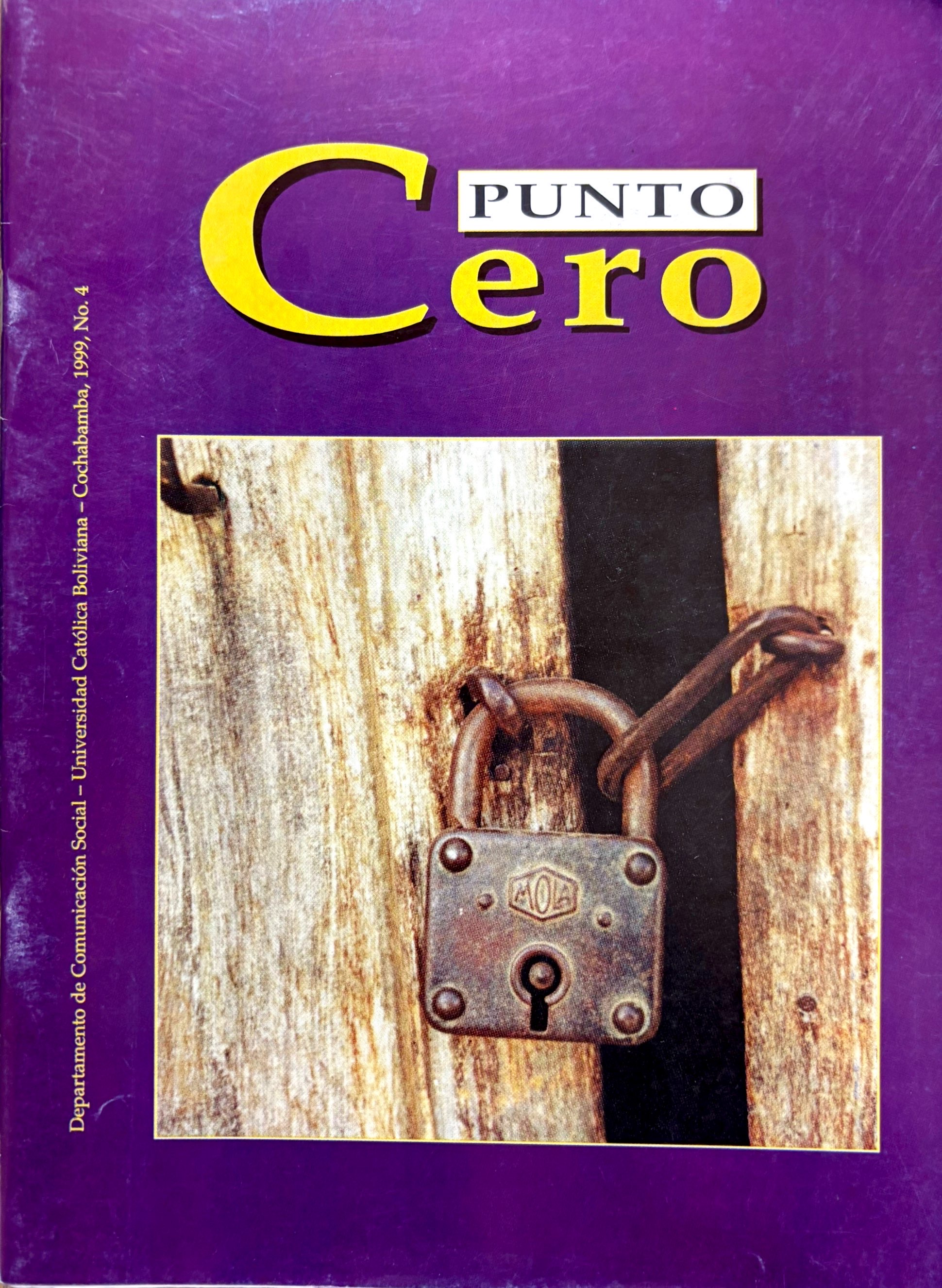 					Ver Vol. 7 Núm. 4 (2002): Revista Punto Cero No. 04
				