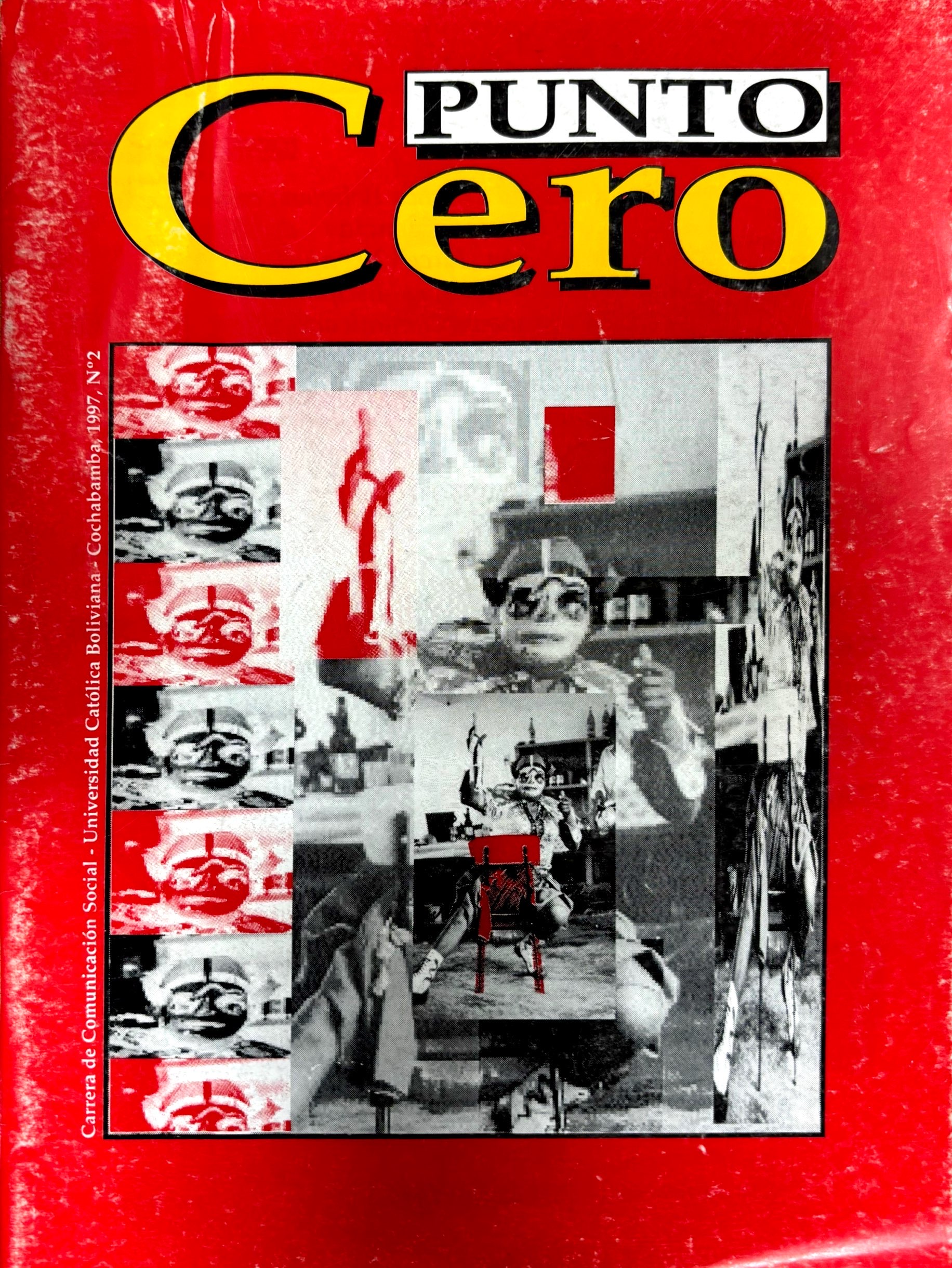 					Ver Vol. 6 Núm. 2 (2001): Revista Punto Cero No. 02
				