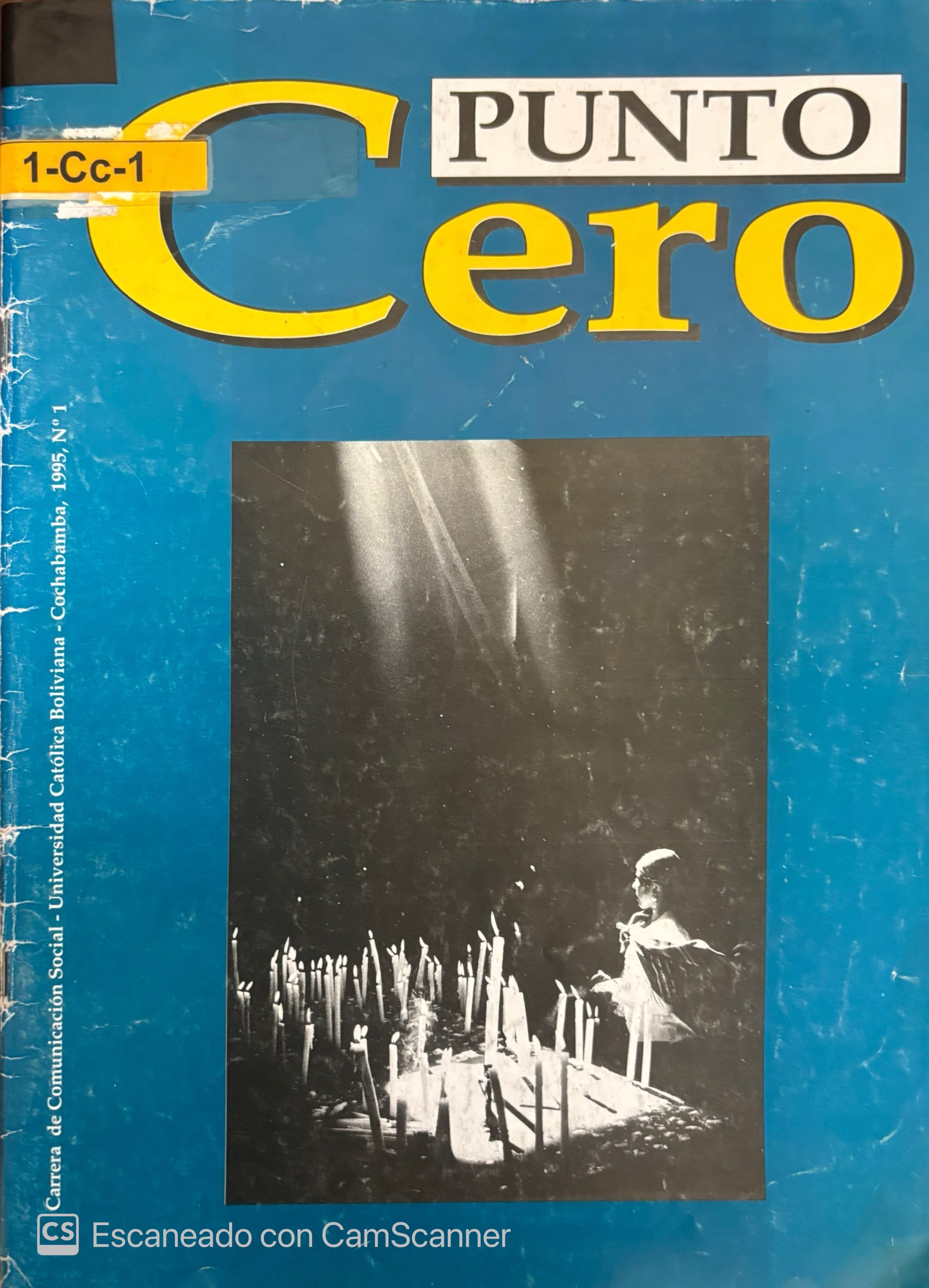 					Ver Vol. 5 Núm. 1 (2000): Revista Punto Cero No. 01
				