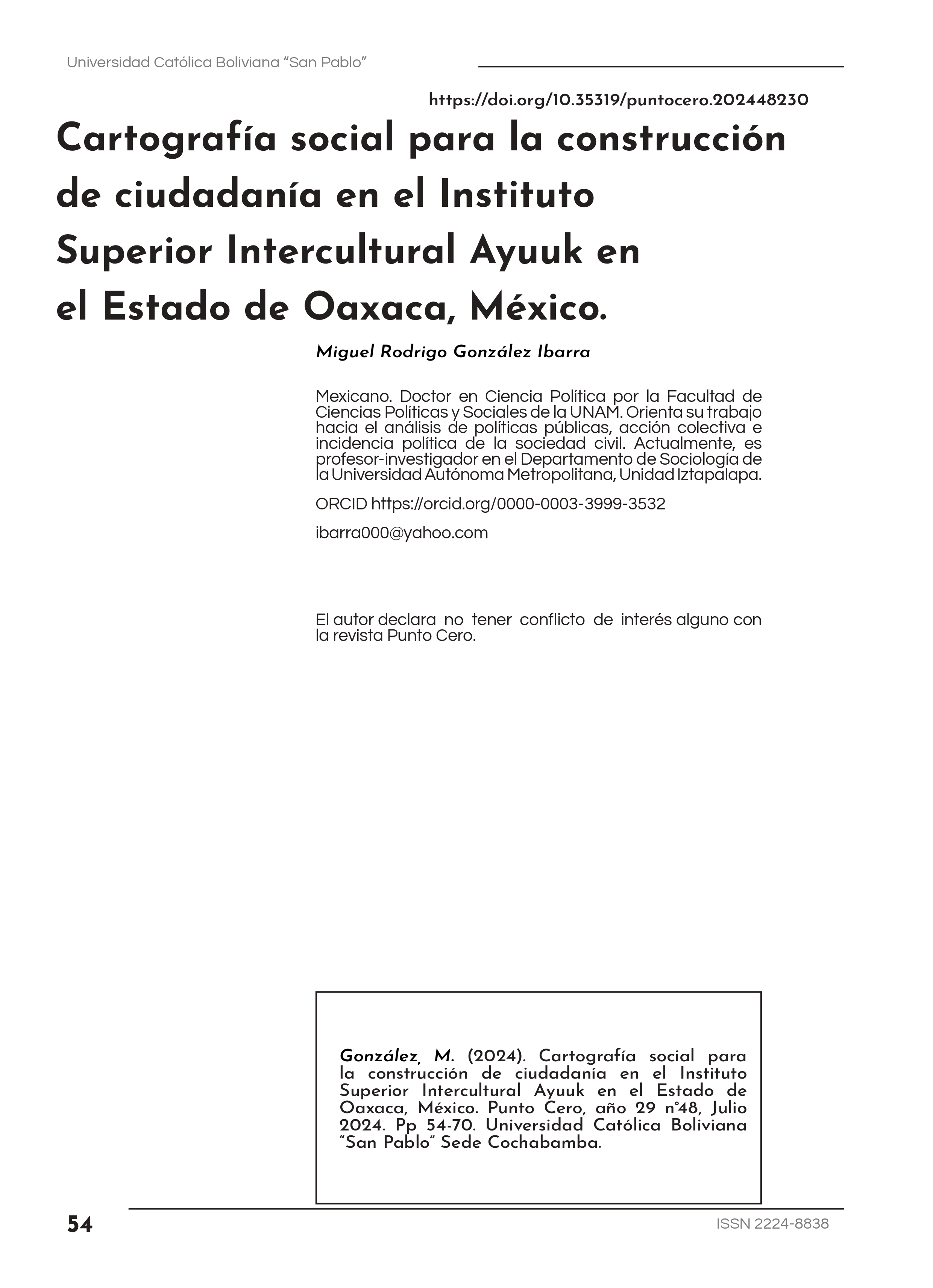 SOCIAL CARTOGRAPHY FOR EDUCATIONAL PRACTICE AND THE CONSTRUCTION OF CITIZENSHIP AT THE AYUUK INTERCULTURAL HIGHER INSTITUTE IN THE STATE OF OAXACA, MEXICO.