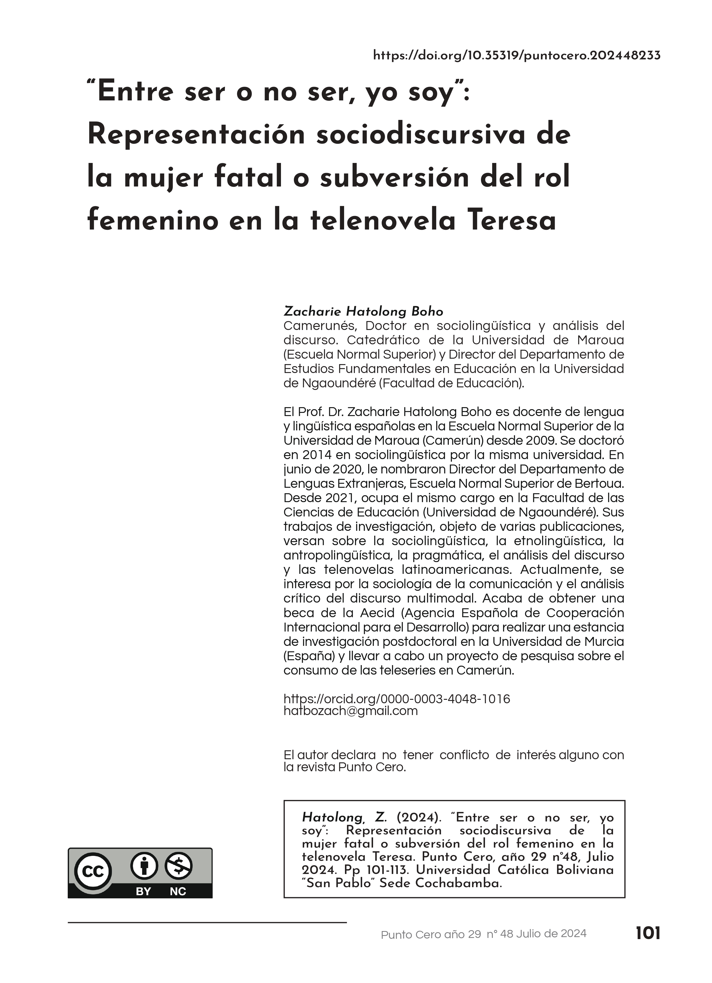 «BETWEEN BEING OR NOT BEING, I AM»: SOCIO-DISCURSIVE REPRESENTATION OF THE FEMME FATALE OR SUBVERSION OF THE FEMALE ROLE IN THE SOAP OPERA TERESA.